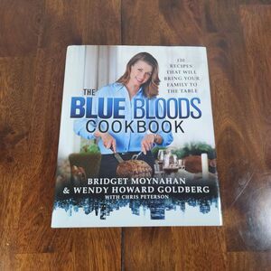 Blue Bloods Cookbook : 120 Recipes Hardcover